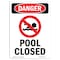 Signmission Safety Sign, OSHA Danger, 5" Height, Pool Closed, Portrait OS-DS-D-35-V-1713 - alternate 1